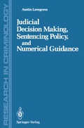 Cover: Judicial Decision Making, Sentencing Policy, and Numerical Guidance - Springer