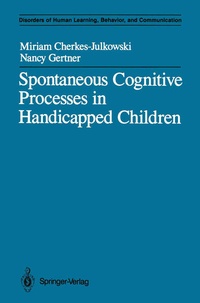 Enlarge image Cover: Spontaneous Cognitive Processes in Handicapped Children - Springer