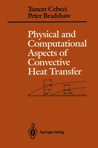 Enlarge image Cover: Physical and Computational Aspects of Convective Heat Transfer - Springer