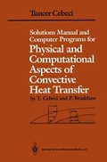 Cover: Solutions Manual and Computer Programs for Physical and Computational Aspects of Convective Heat Transfer - Springer