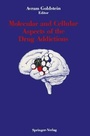 Cover: Molecular and Cellular Aspects of the Drug Addictions - Springer