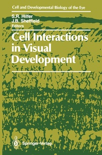 Enlarge image Cover: Cell Interactions in Visual Development - Springer