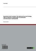 Cover: Revolution oder Evolution? Die National Security Strategy 2002 im Rahmen traditioneller Grundmuster amerikanischer Au&szlig;enpolitik - GRIN Verlag