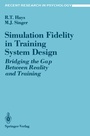 Cover: Simulation Fidelity in Training System Design - Springer