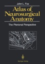 Bild: Atlas of Neurosurgical Anatomy - Springer