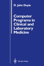 Cover: Computer Programs in Clinical and Laboratory Medicine - Springer