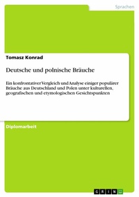 Abbildung von: Deutsche und polnische Bräuche - GRIN Verlag