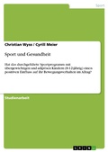 Cover: Sport und Gesundheit - GRIN Verlag