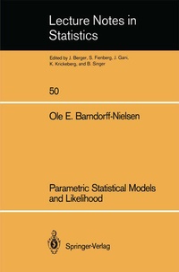 Enlarge image Cover: Parametric Statistical Models and Likelihood - Springer