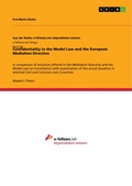 Abbildung von: Confidentiality in the Model Law and the European Mediation Directive - GRIN Verlag