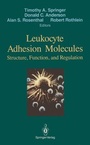 Cover: Leukocyte Adhesion Molecules - Springer