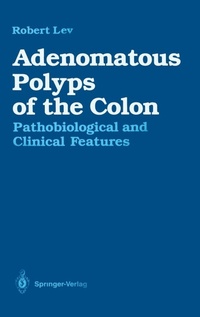 Enlarge image Cover: Adenomatous Polyps of the Colon - Springer
