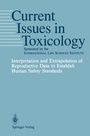 Cover: Interpretation and Extrapolation of Reproductive Data to Establish Human Safety Standards - Springer