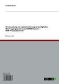 Cover: Untersuchung zur Implementierung eines digitalen &Uuml;bertragungssystems auf OFDM-Basis im UKW-Frequenzbereich - GRIN Verlag