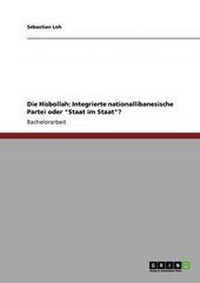 Abbildung von: Die Hisbollah - Grin Verlag
