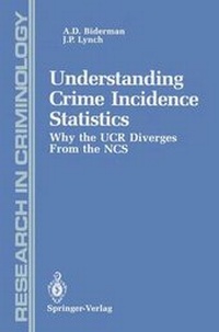 Enlarge image Cover: Understanding Crime Incidence Statistics - Springer