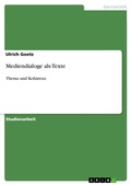 Cover: Mediendialoge als Texte - GRIN Verlag