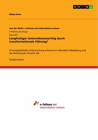Abbildung von: Langfristiger Unternehmenserfolg durch transformationale Führung? - GRIN Verlag