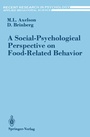 Cover: A Social-Psychological Perspective on Food-Related Behavior - Springer