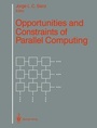 Cover: Opportunities and Constraints of Parallel Computing - Springer