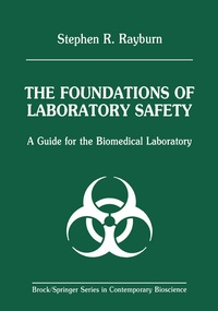 Enlarge image Cover: The Foundations of Laboratory Safety - Springer