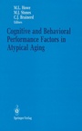Cover: Cognitive and Behavioral Performance Factors in Atypical Aging - Springer