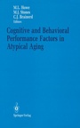 Cover: Cognitive and Behavioral Performance Factors in Atypical Aging - Springer