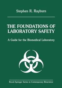 Enlarge image Cover: The Foundations of Laboratory Safety - Springer