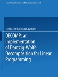 Enlarge image Cover: DECOMP: an Implementation of Dantzig-Wolfe Decomposition for Linear Programming - Springer