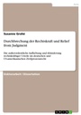 Cover: Durchbrechung der Rechtskraft und Relief from Judgment - Grin Verlag