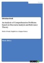 Cover: An Analysis of Comprehension Problems based on Discourse Analysis and Relevance Theory - GRIN Verlag