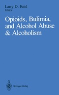Bild: Opioids, Bulimia, and Alcohol Abuse & Alcoholism - Springer