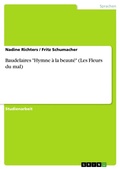 Cover: Baudelaires "Hymne &agrave; la beaut&eacute;" (Les Fleurs du mal) - GRIN Verlag