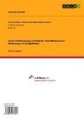 Cover: Level of Democracy in Finland: Two Measures of Democracy in Competition - GRIN Verlag