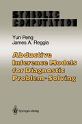 Cover: Abductive Inference Models for Diagnostic Problem-Solving - Springer