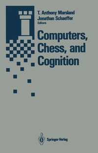 Enlarge image Cover: Computers, Chess, and Cognition - Springer