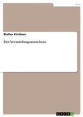 Cover: Der Vermittlungsausschuss - GRIN Verlag