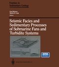 Cover: Seismic Facies and Sedimentary Processes of Submarine Fans and Turbidite Systems - Springer
