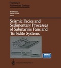 Cover: Seismic Facies and Sedimentary Processes of Submarine Fans and Turbidite Systems - Springer