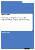 Cover: Literarische Interpretationen des 11. September - Grin Verlag