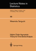Cover: Higher Order Asymptotic Theory for Time Series Analysis - Springer