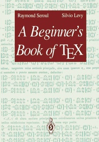 Enlarge image Cover: A Beginner's Book of TEX - Springer