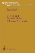 Cover: Mixed and Hybrid Finite Element Methods - Springer