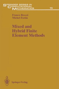 Enlarge image Cover: Mixed and Hybrid Finite Element Methods - Springer