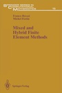 Cover: Mixed and Hybrid Finite Element Methods - Springer