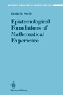 Cover: Epistemological Foundations of Mathematical Experience - Springer