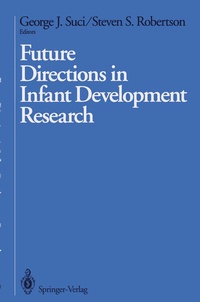 Abbildung von: Future Directions in Infant Development Research - Springer