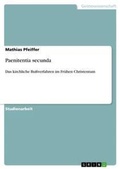 Cover: Paenitentia secunda - Grin Verlag