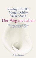 Cover: Der Weg ins Leben - C. Bertelsmann