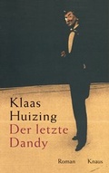 Cover: Der letzte Dandy - Albrecht Knaus Verlag